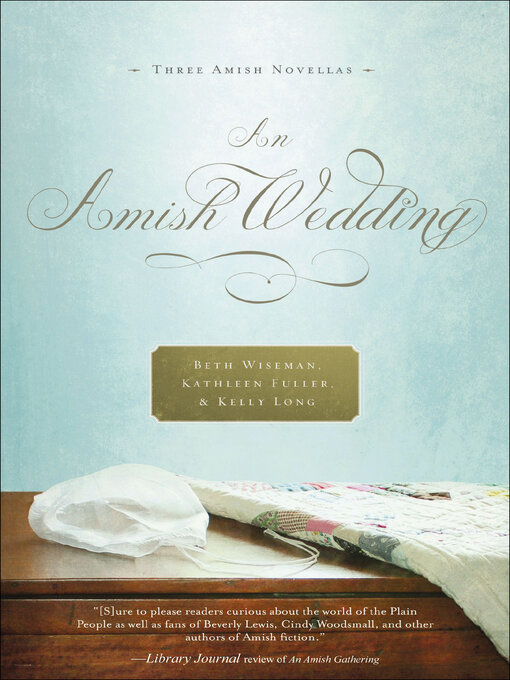 Title details for An Amish Wedding by Beth Wiseman - Wait list